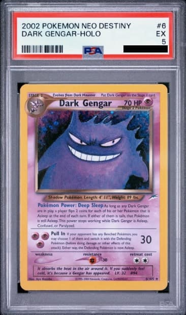 Dark Gengar, PSA 5 graded, card 6 of 105 from the 2002 Neo Destiny Pokémon TCG set.