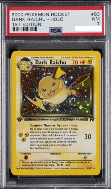 Dark Raichu, PSA 7 graded, card 83 of 82 from the 2000 Team Rocket Pokémon TCG set.