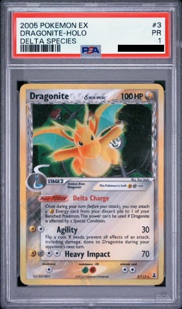Dragonite, PSA 1 graded, card 3 of 113 from the 2005 EX Delta Species Pokémon TCG set.