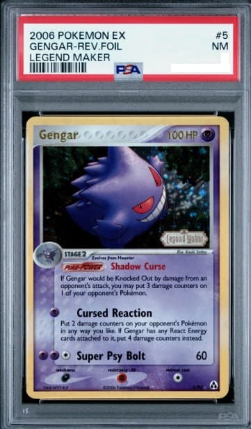 Gengar, PSA 6 graded, card 5 of 92 from the 2006 EX Legend Maker Pokémon TCG set.