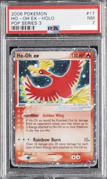 Ho-Oh ex, PSA 7 graded, card 17 of 17 from the 2006 POP Series 3 Pokémon TCG set.
