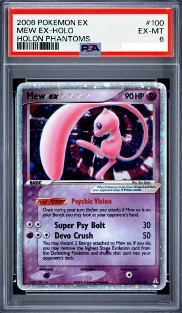 Mew ex, PSA 6 graded, card 100 of 110 from the 2006 EX Holon Phantoms Pokémon TCG set.