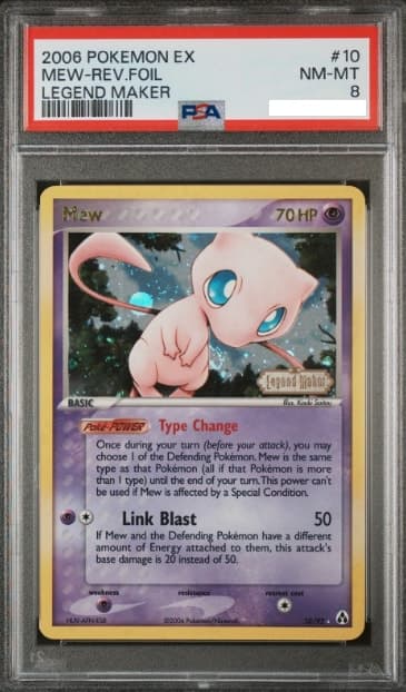 Mew, PSA 8 graded, card 10 of 92 from the 2006 EX Legend Maker Pokémon TCG set.