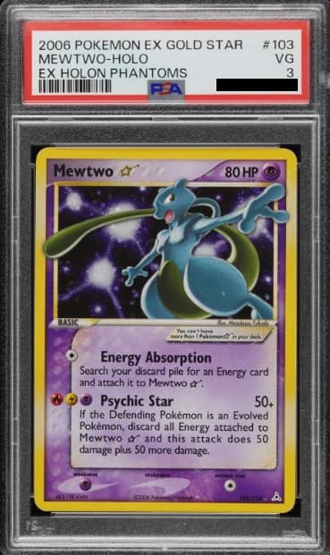 Mewtwo Gold Star, PSA 3 graded, card 103 of 110 from the 2006 EX Holon Phantoms Pokémon TCG set.