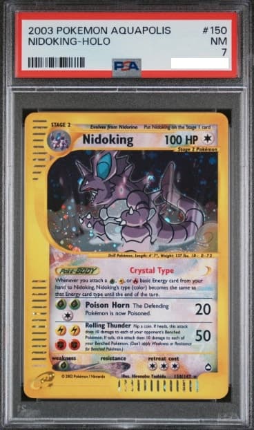Nidoking, PSA 7 graded, card 150 of 147 from the 2003 Aquapolis Pokémon TCG set.