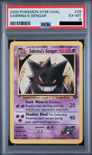 Sabrina's Gengar, PSA 6 graded, card 29 of 132 from the 2000 Gym Challenge Pokémon TCG set.
